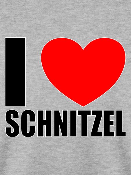 I love Schnitzel