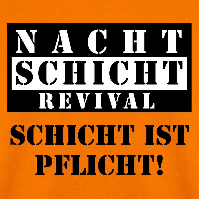 Schicht ist Pflicht!