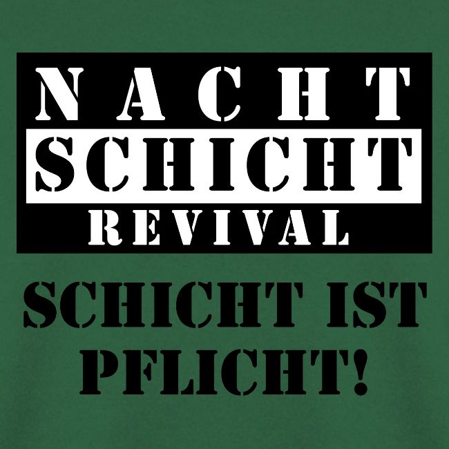 Schicht ist Pflicht!