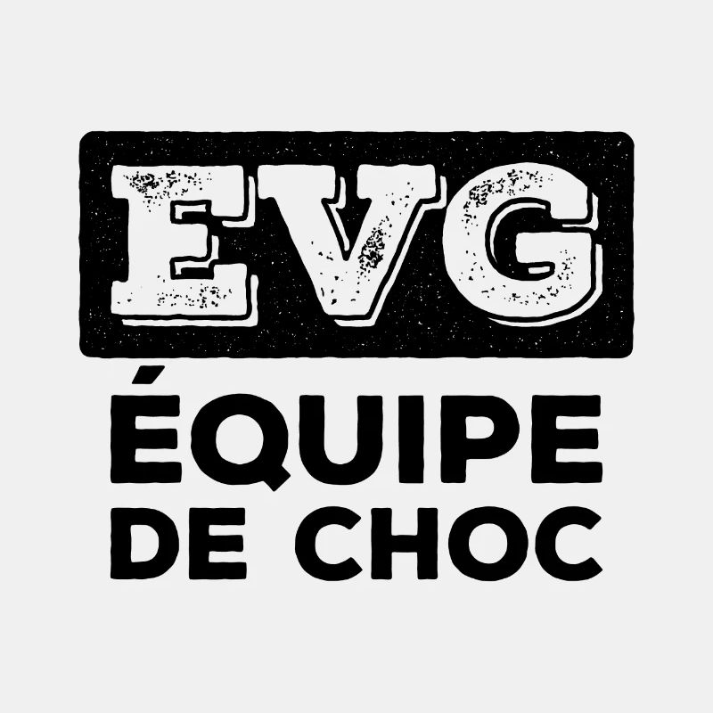 Evg équipe de choc