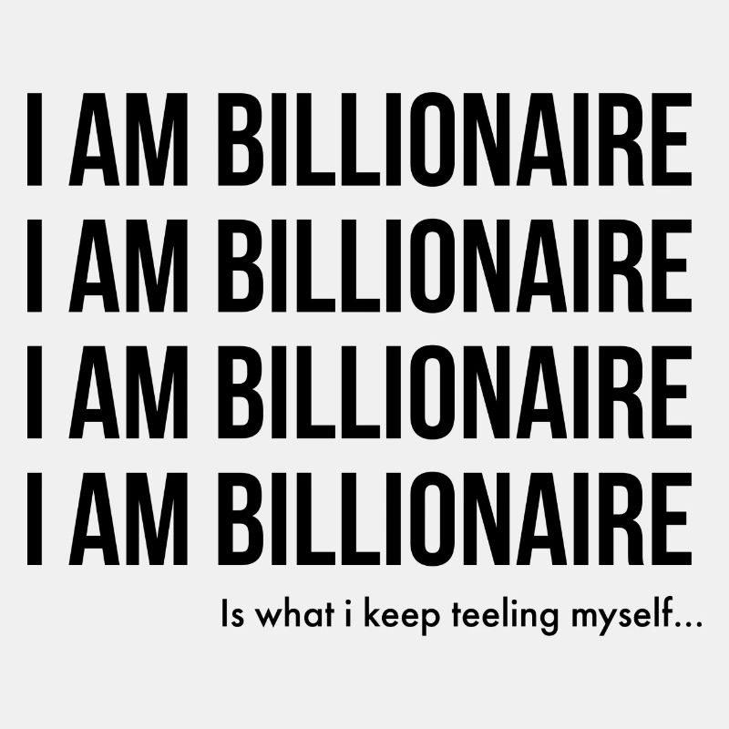 IAMBILLIONAIRE