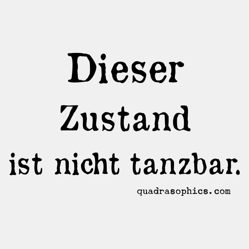 nicht tanzbar