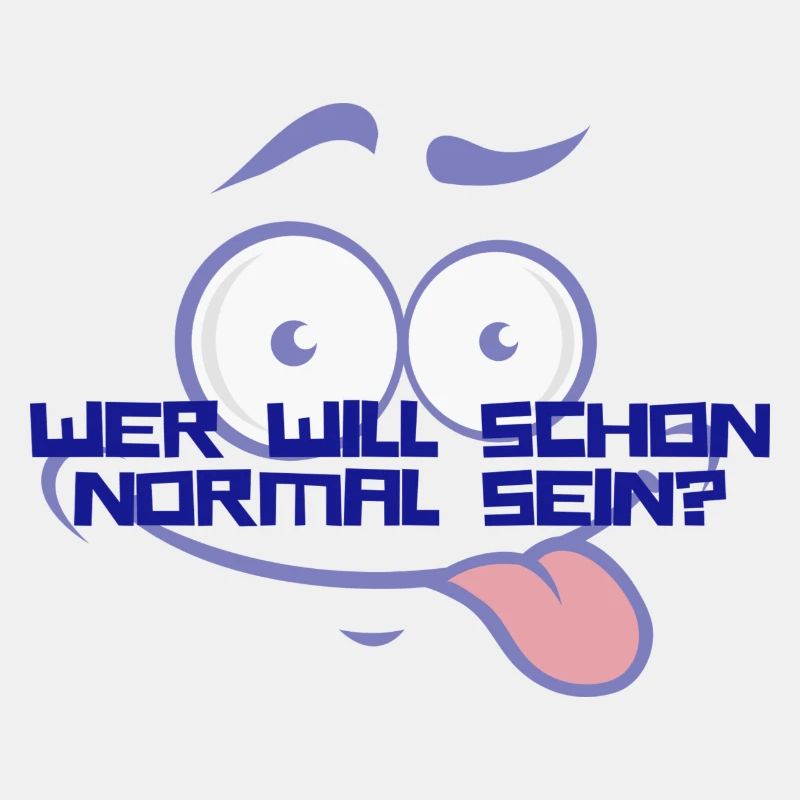 Wer Will Schon Normal Sein