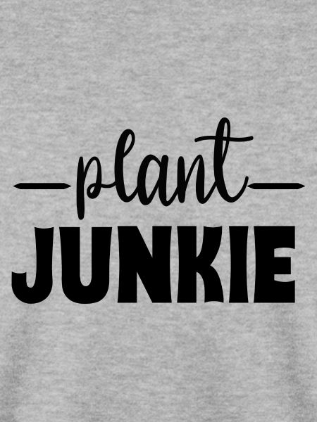 Plant Junkie