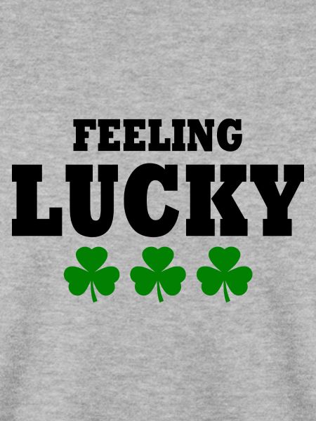 feeling lucky