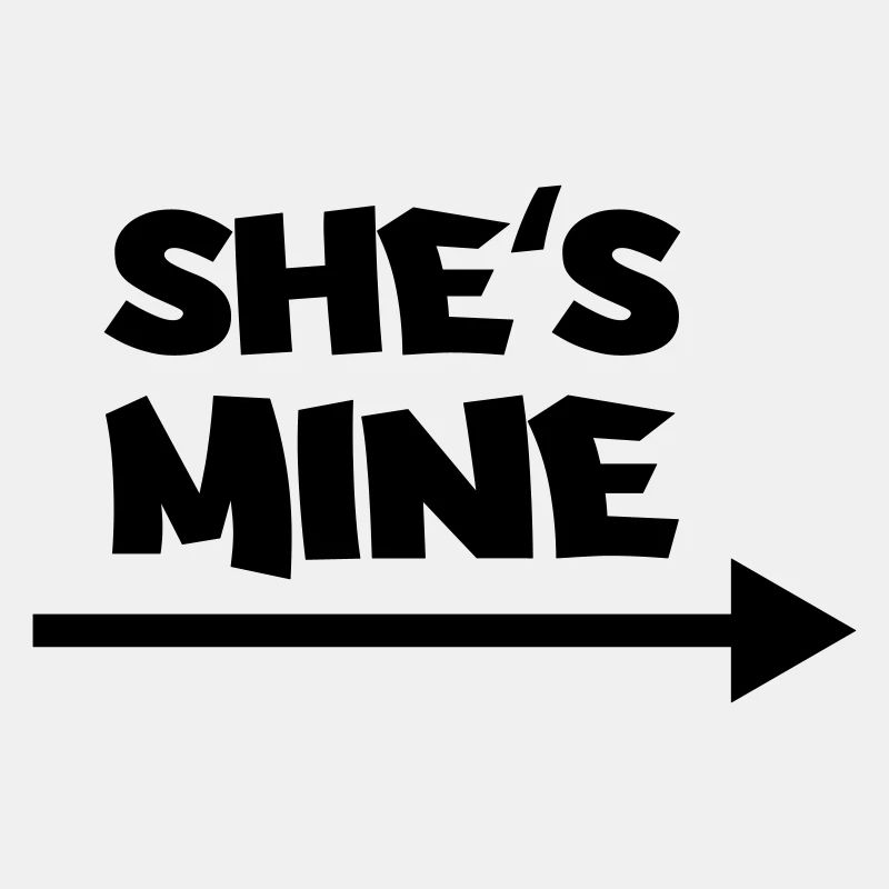 She's mine