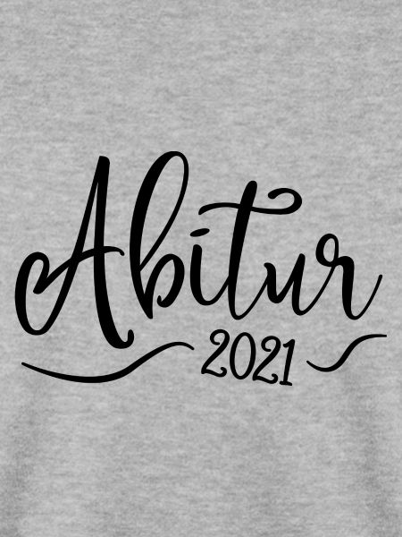 Abi 2021 - Abitur - Schulabschluss