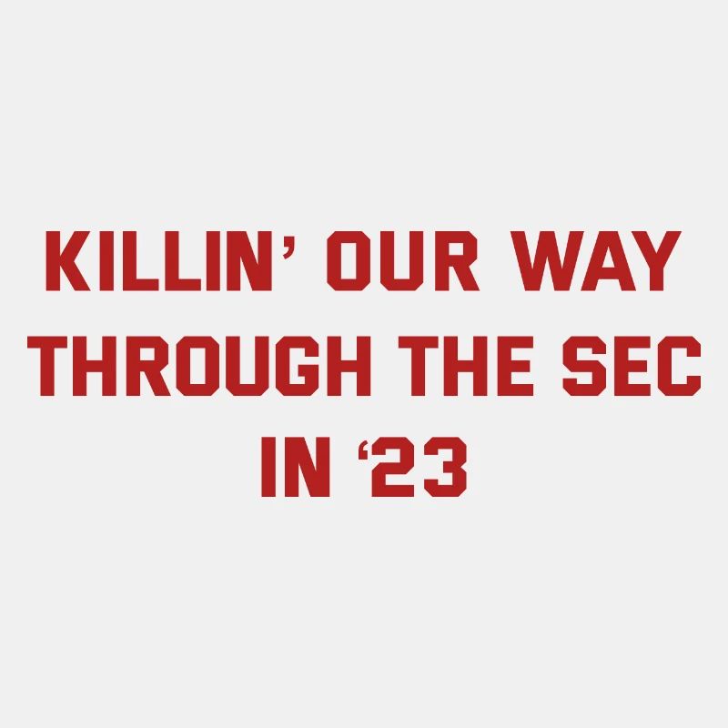 Killin' Our Way durch die SEC im '23 Trend