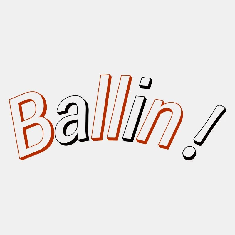 BALLIN!