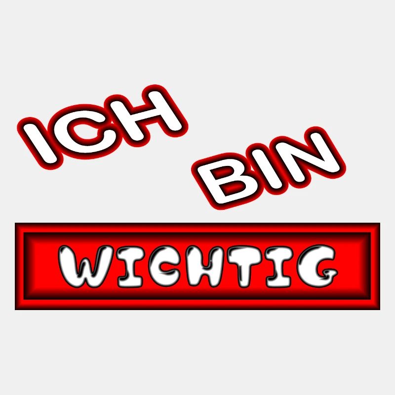 Ich bin wichtig