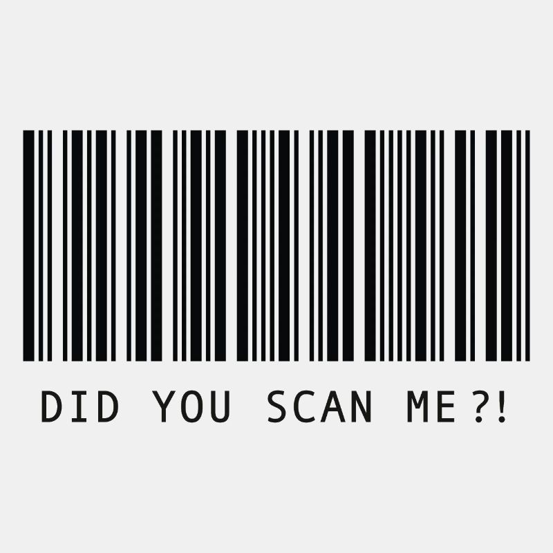 Did you scan me?!