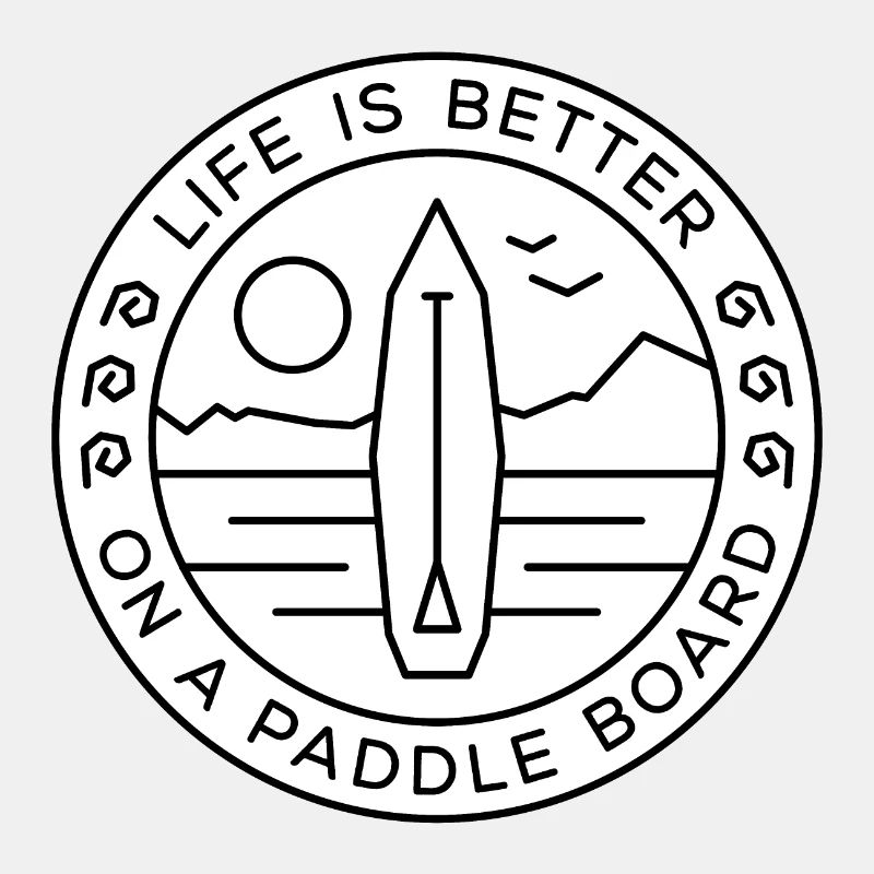 Life is better on a Paddleboard - schwarz-weiss