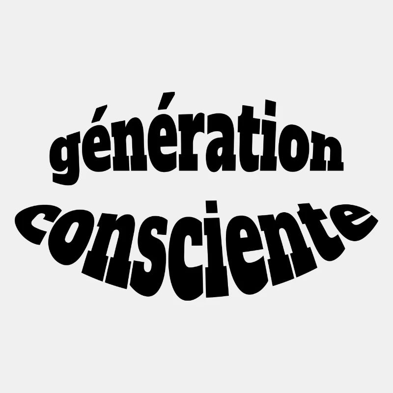génération consciente