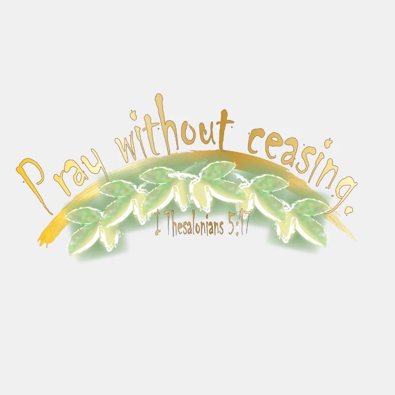 Pray without ceasing