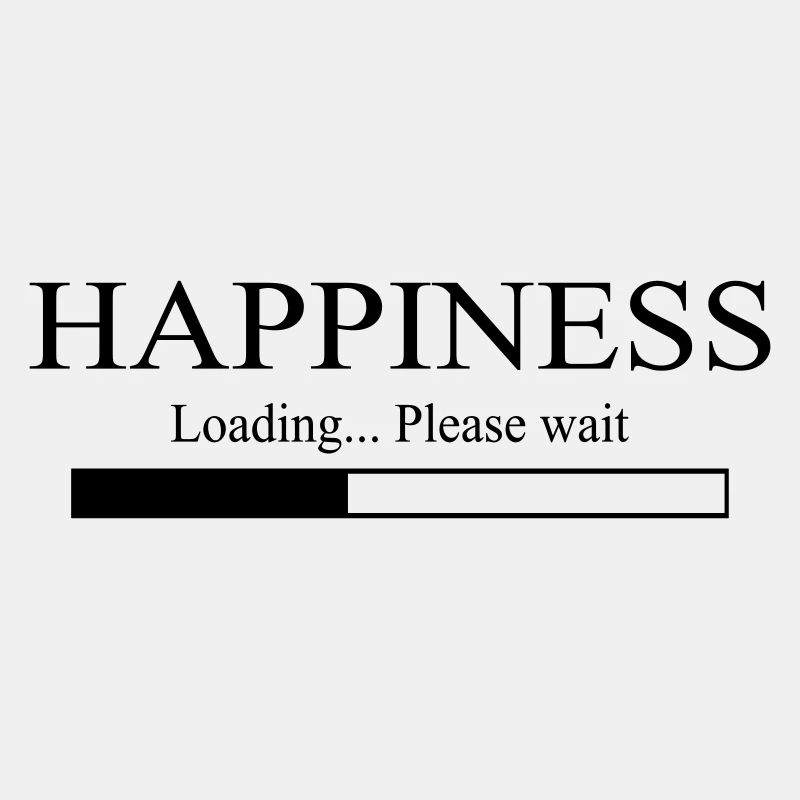Happiness Loading Please wait