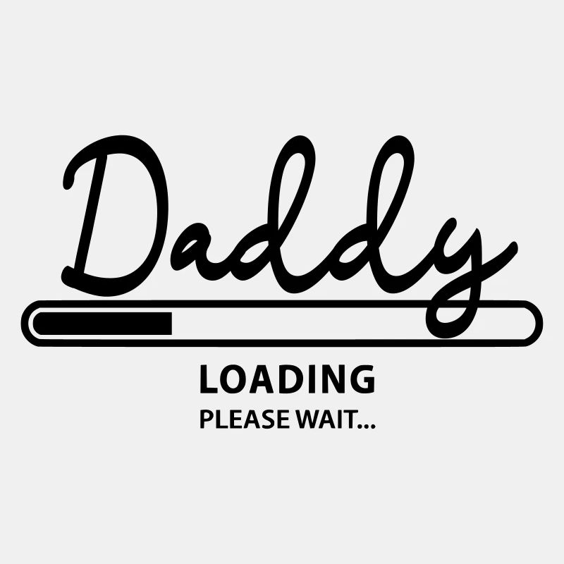 daddy loading