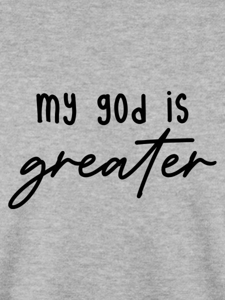 my god is greater