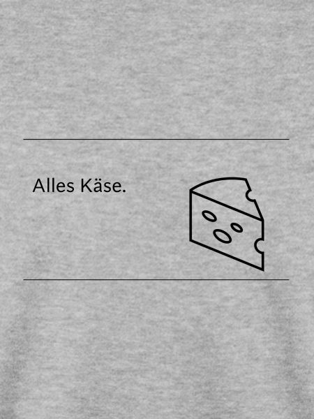 Alles Käse