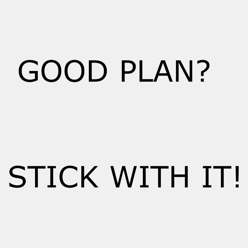 Good Plan