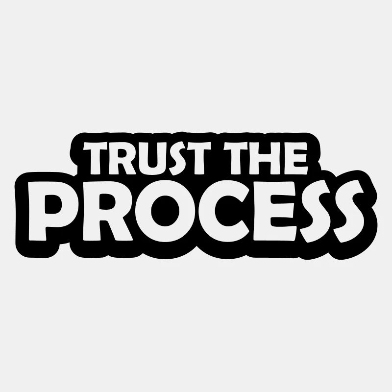 faire confiance au processus Devis