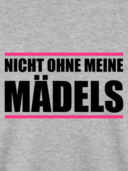 nicht ohne meine mädels