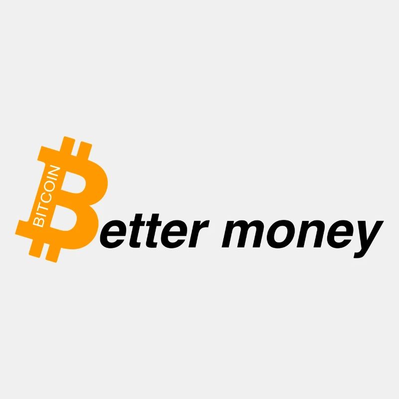 Better money
