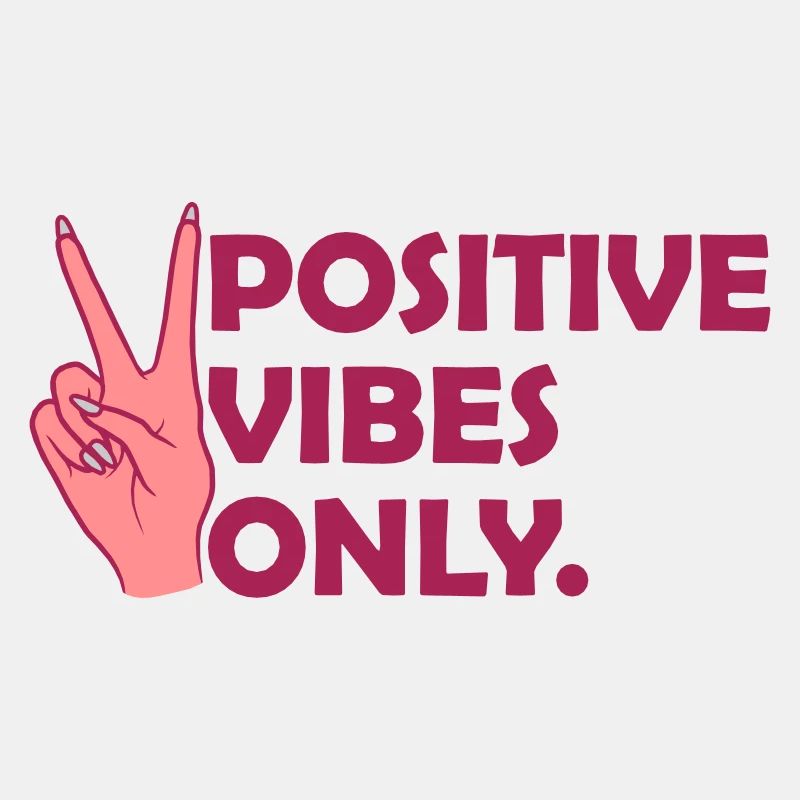 Zitat Positive Vibes Only