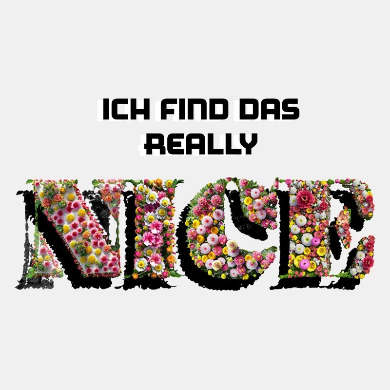 Ich find das really NICE