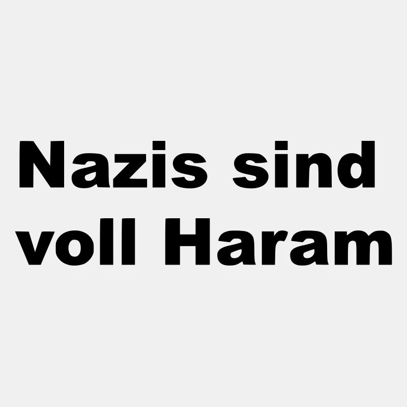 Nazis sind voll Haram