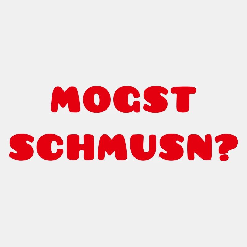 Mogst schmusn?