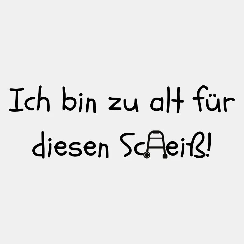 Zu alt