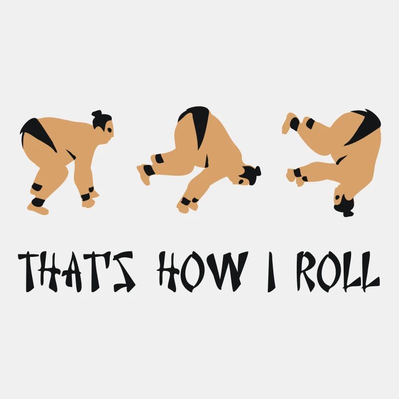 how I roll