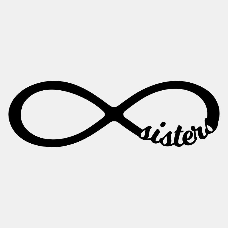 Infinity Unendlichkeit Symbol sisters Schwester 8