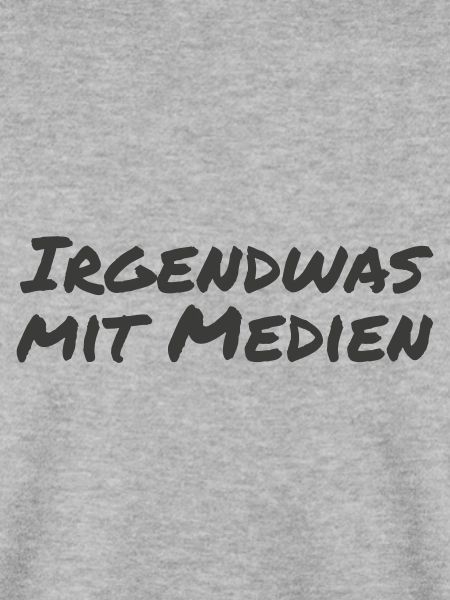 Irgendwas mit Medien