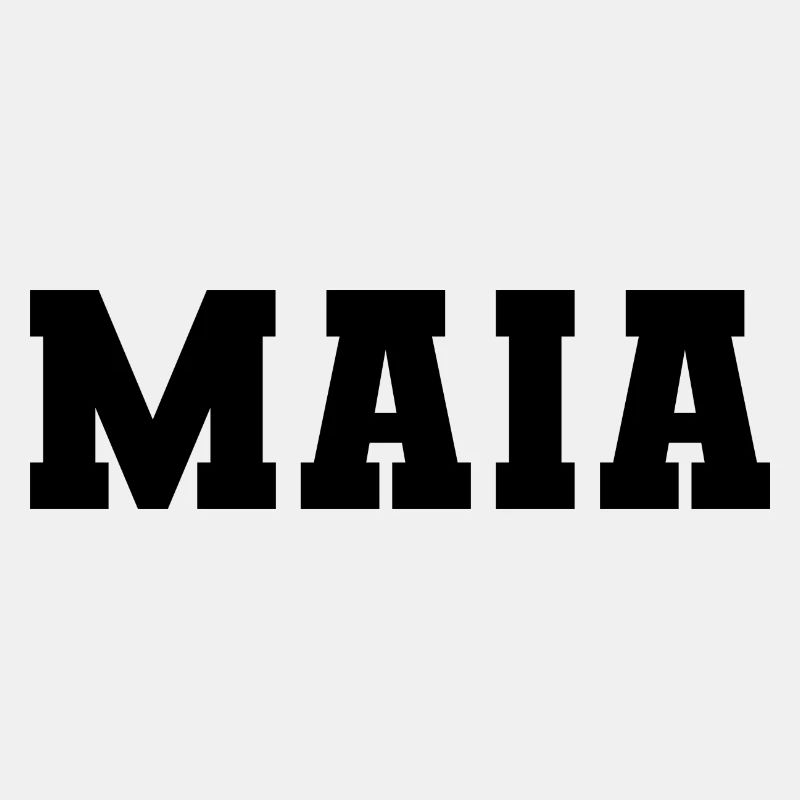 Name - Maia