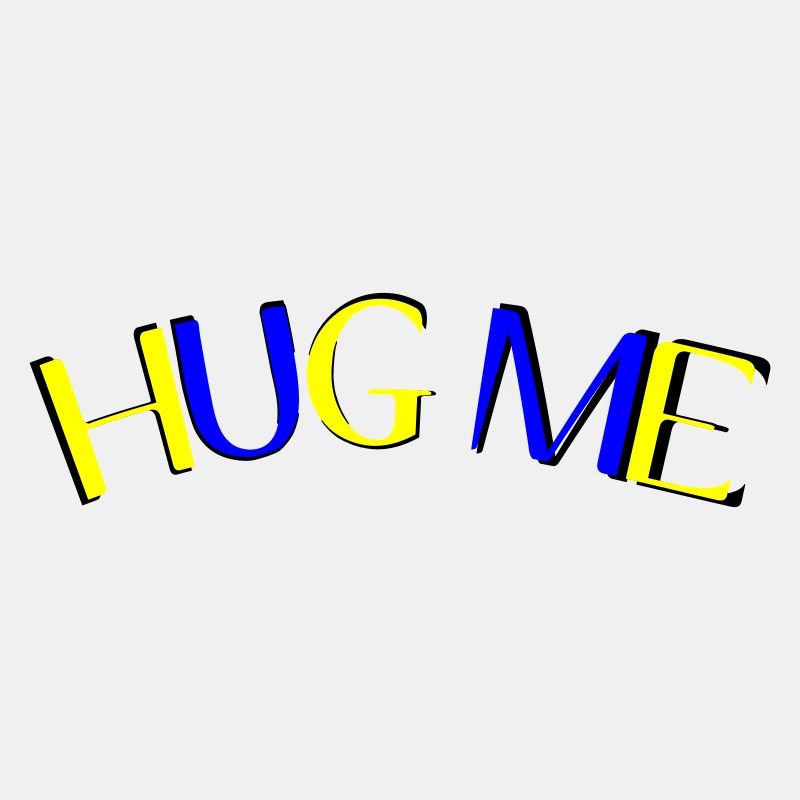hug me