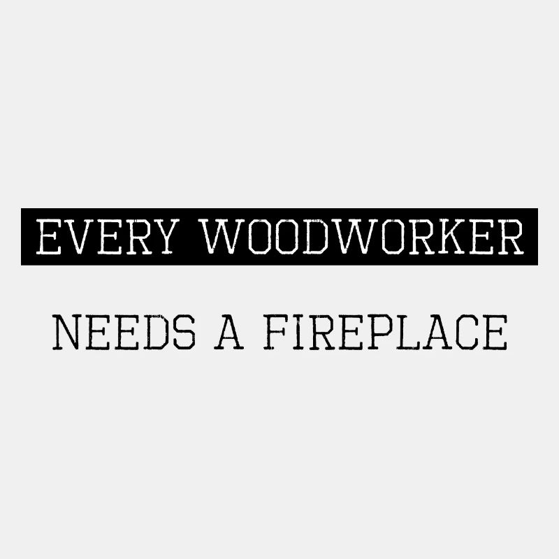 gift jokes humor apprentice hobbyists logging