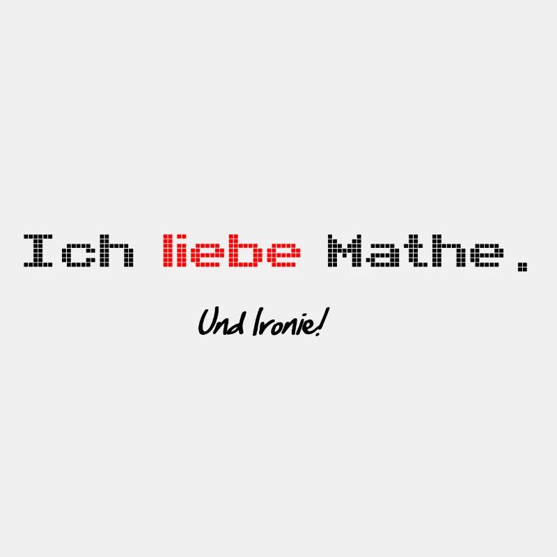 Mathe Ironie Shirt
