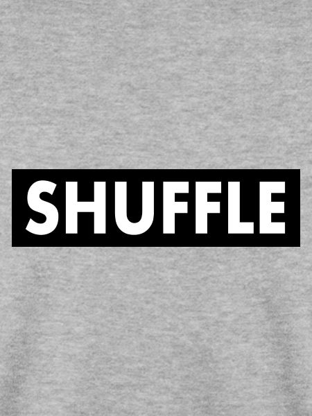 shuffle