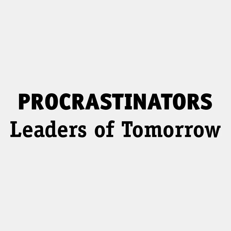 Retardataires: leaders de demain!