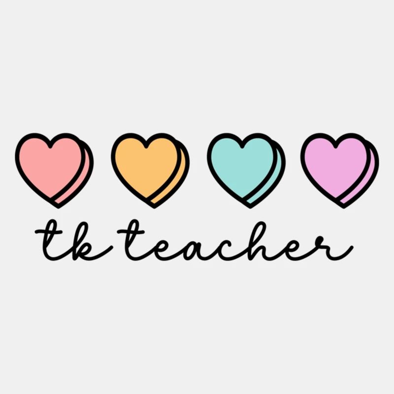 Transitional Kindergarten Teacher Cute Hearts Tk T