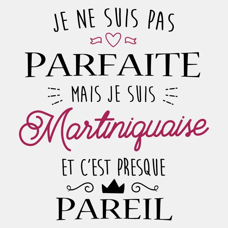 Martiniquaise Parfaite