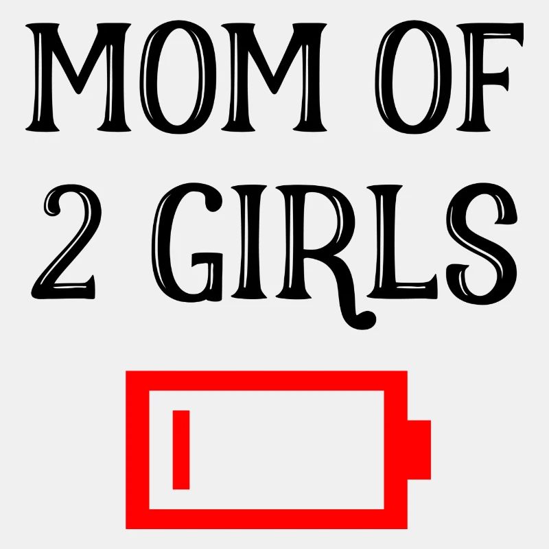 Maman fatiguée de 2 filles Fun Mère de deux filles
