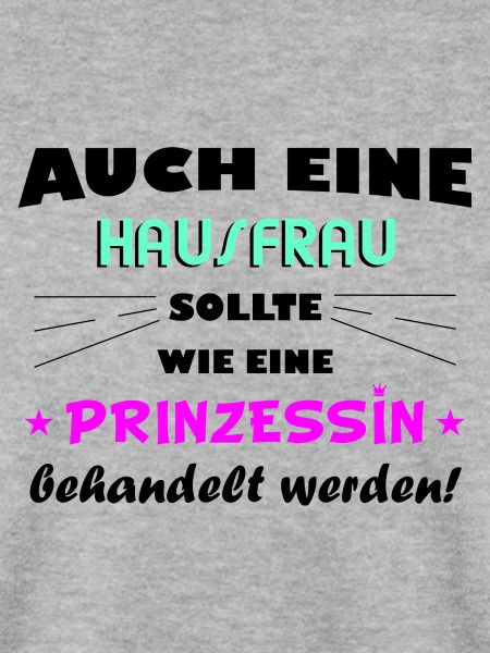 Hausfrau - Prinzessin
