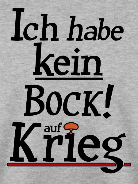 Kein Bock auf Krieg