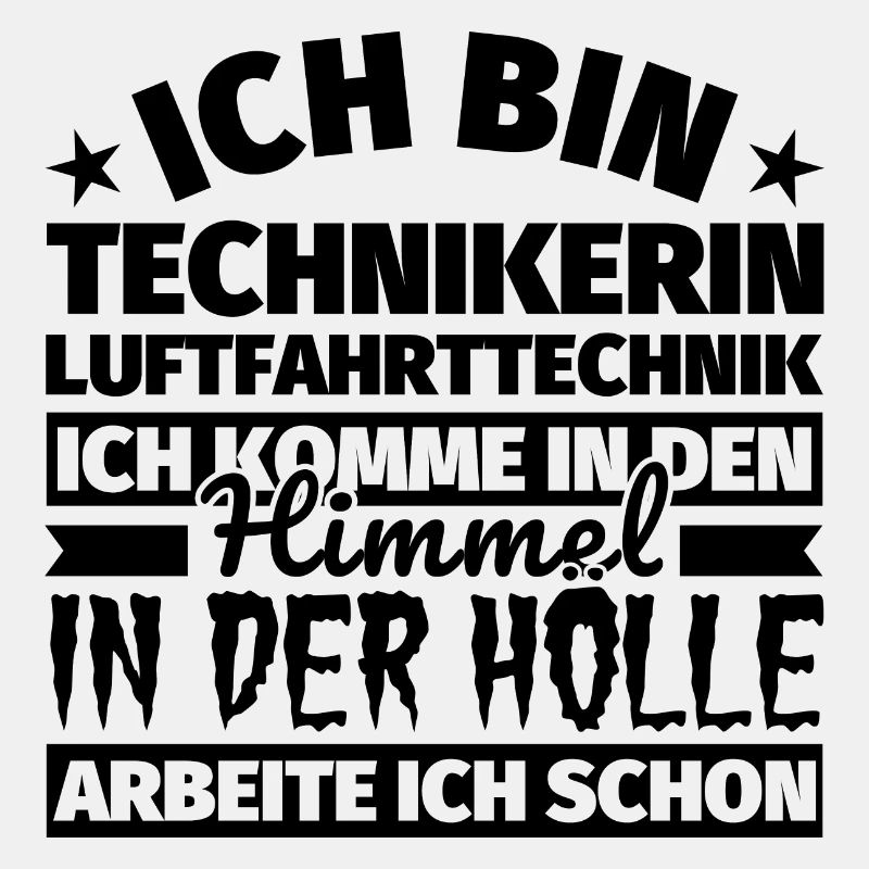 Technikerin Luftfahrttechnik Geschenk lustig Himme