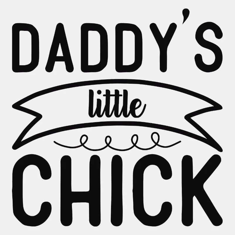 Daddys little chick