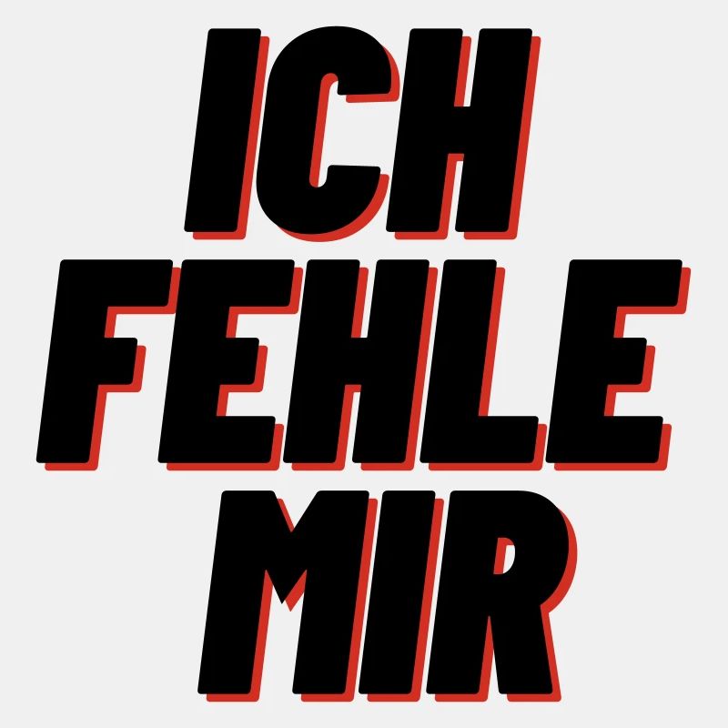 Ich fehle mir