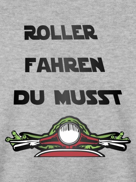 Roller fahren du musst