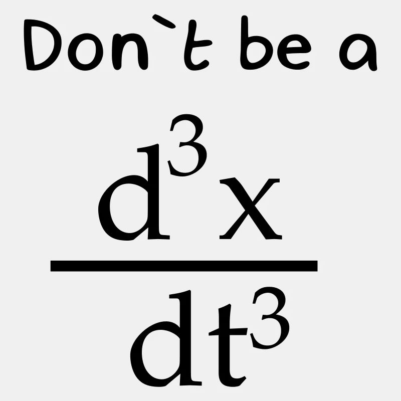Dont be a Jerk / Humorous Math Formula